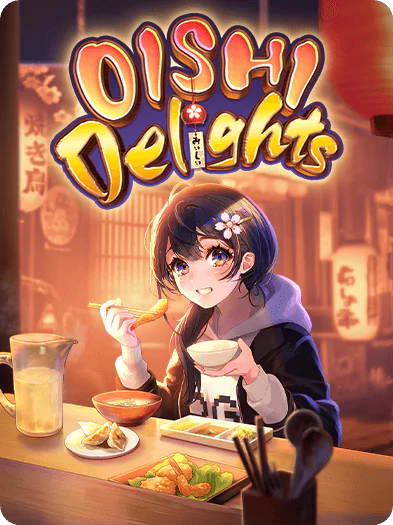 Oishi Delights สล็อต